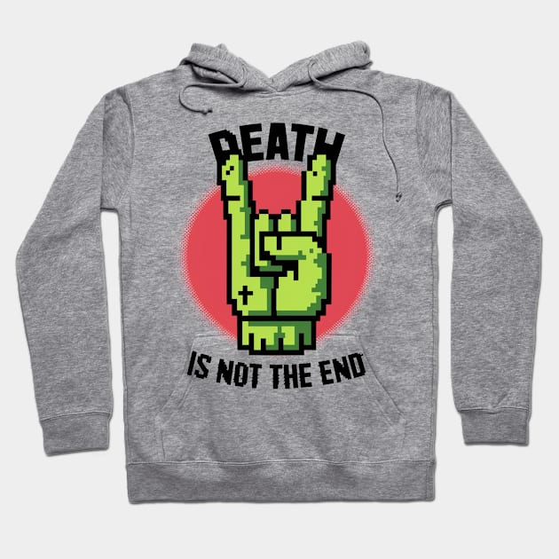 death is not the end pixel Hoodie by Aldrvnd